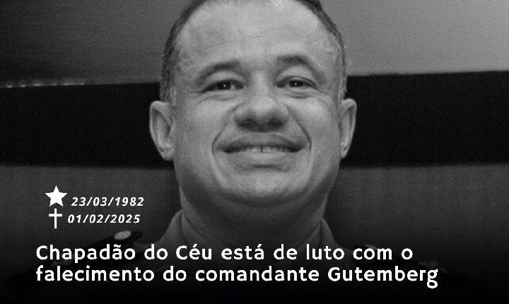 Tenente Gutemberg, comandante da PM em Chapadão do Céu, falece aos 42 anos