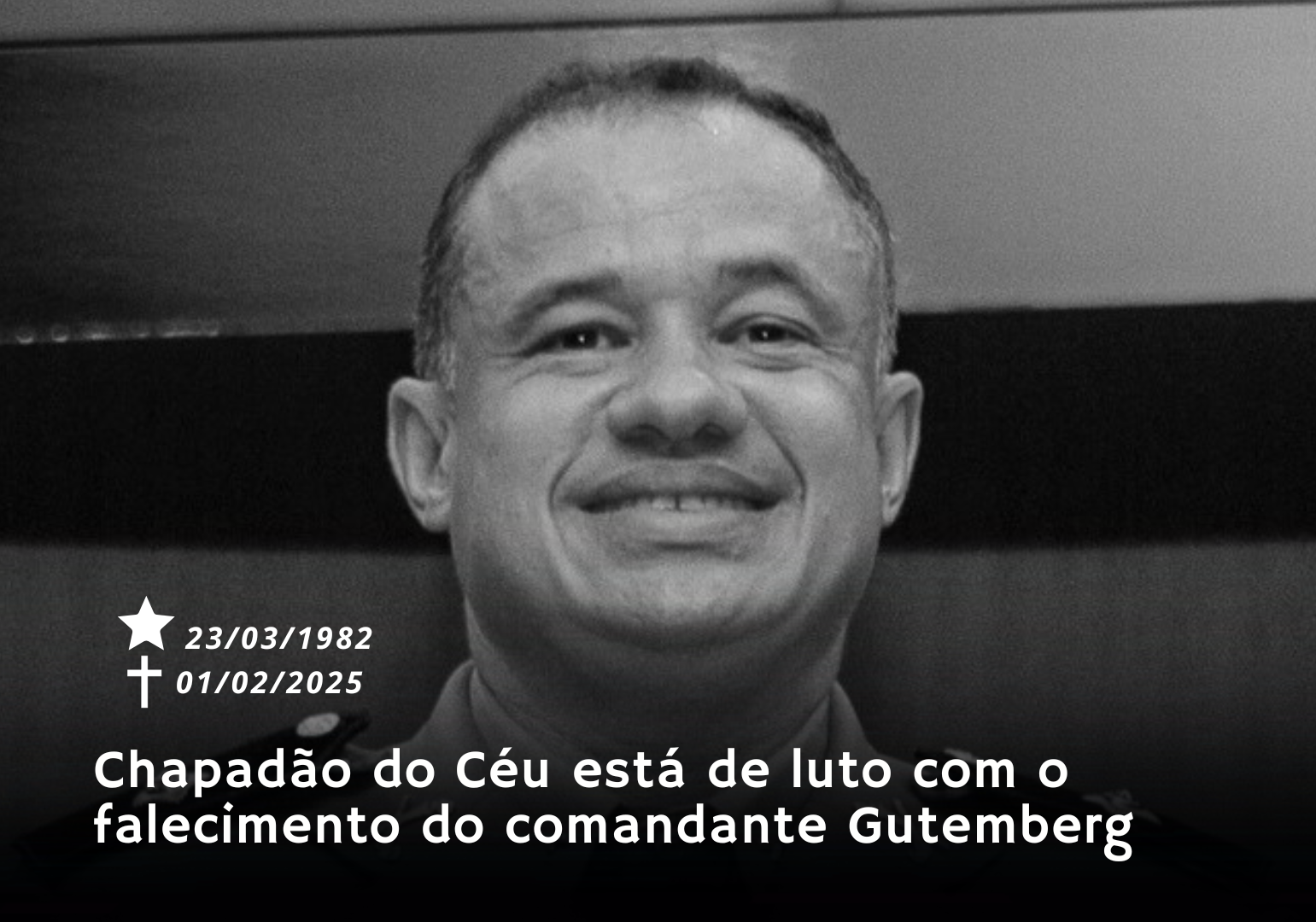 Tenente Gutemberg, comandante da PM em Chapadão do Céu, falece aos 42 anos